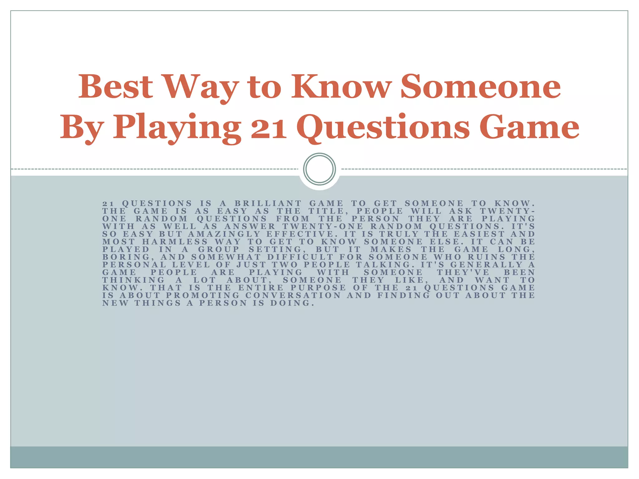 Playing 21 questions game | PPT