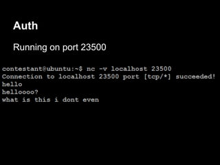 Auth
Running on port 23500
 