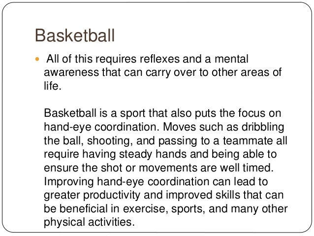 Playing Basketball Improves Mental Health and Physical Coordination
