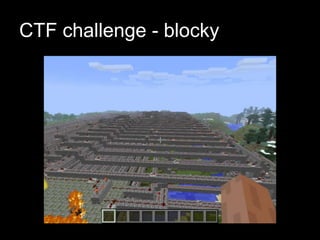 CTF challenge - blocky
 