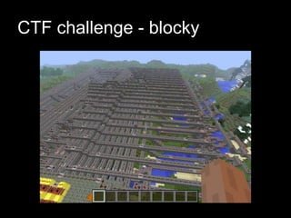 CTF challenge - blocky
 