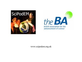 www.scipodem.org.uk 