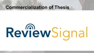 Commercialization of Thesis
 
