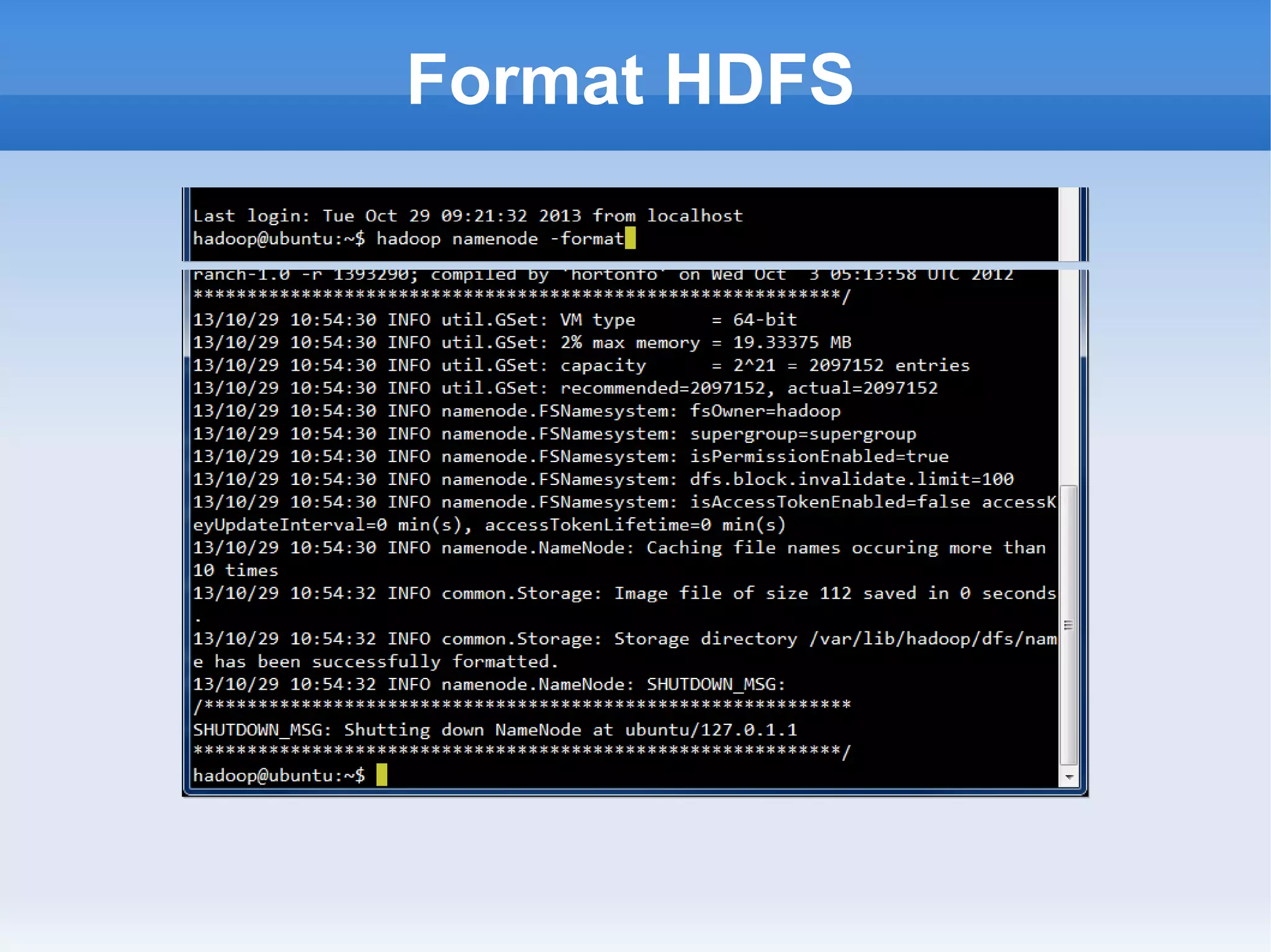 Format HDFS

 