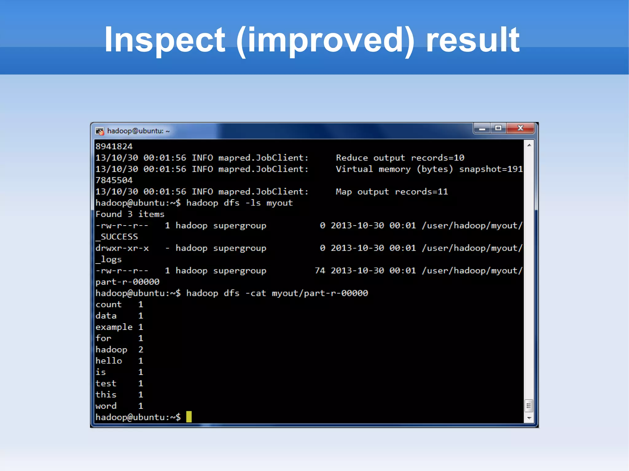 Inspect (improved) result

 