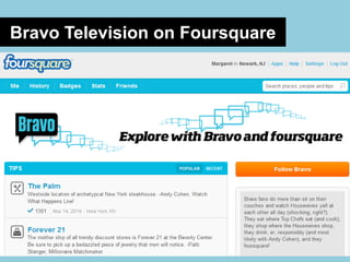 Bravo Television on Foursquare<br />