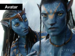 Avatar<br />