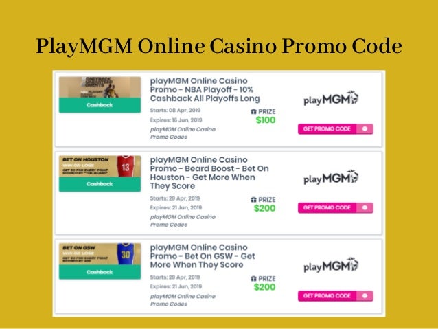Mgm online casino promo codes 2019