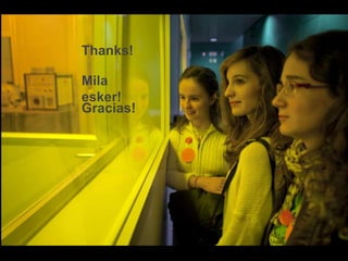 Thanks!

Mila
esker!
Gracias!
 