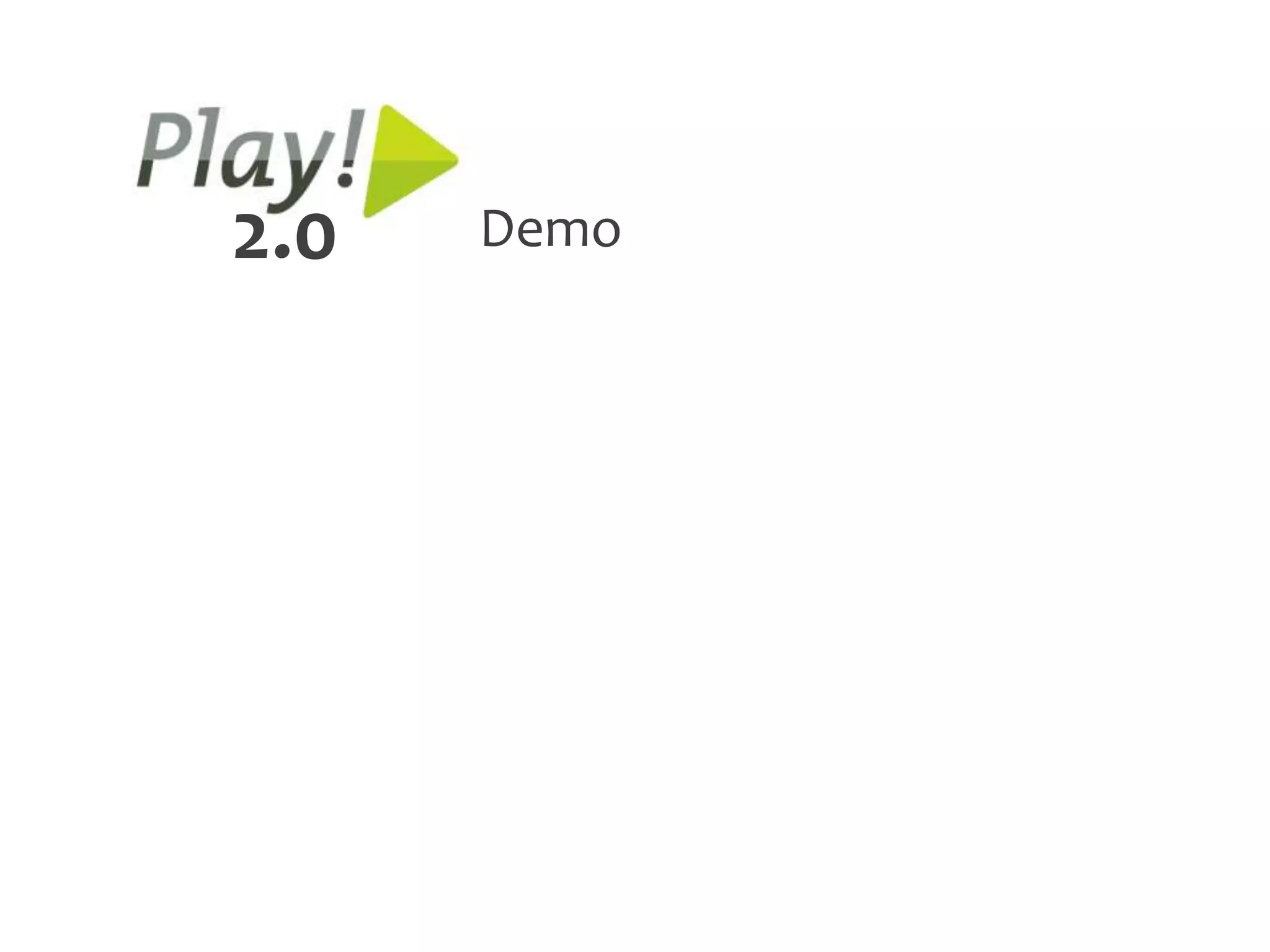 2.0   Demo
 