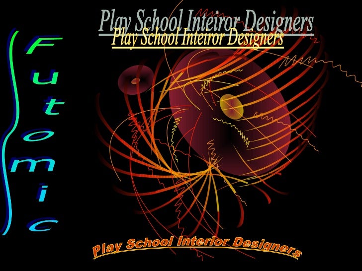 Play School Interior Designers
