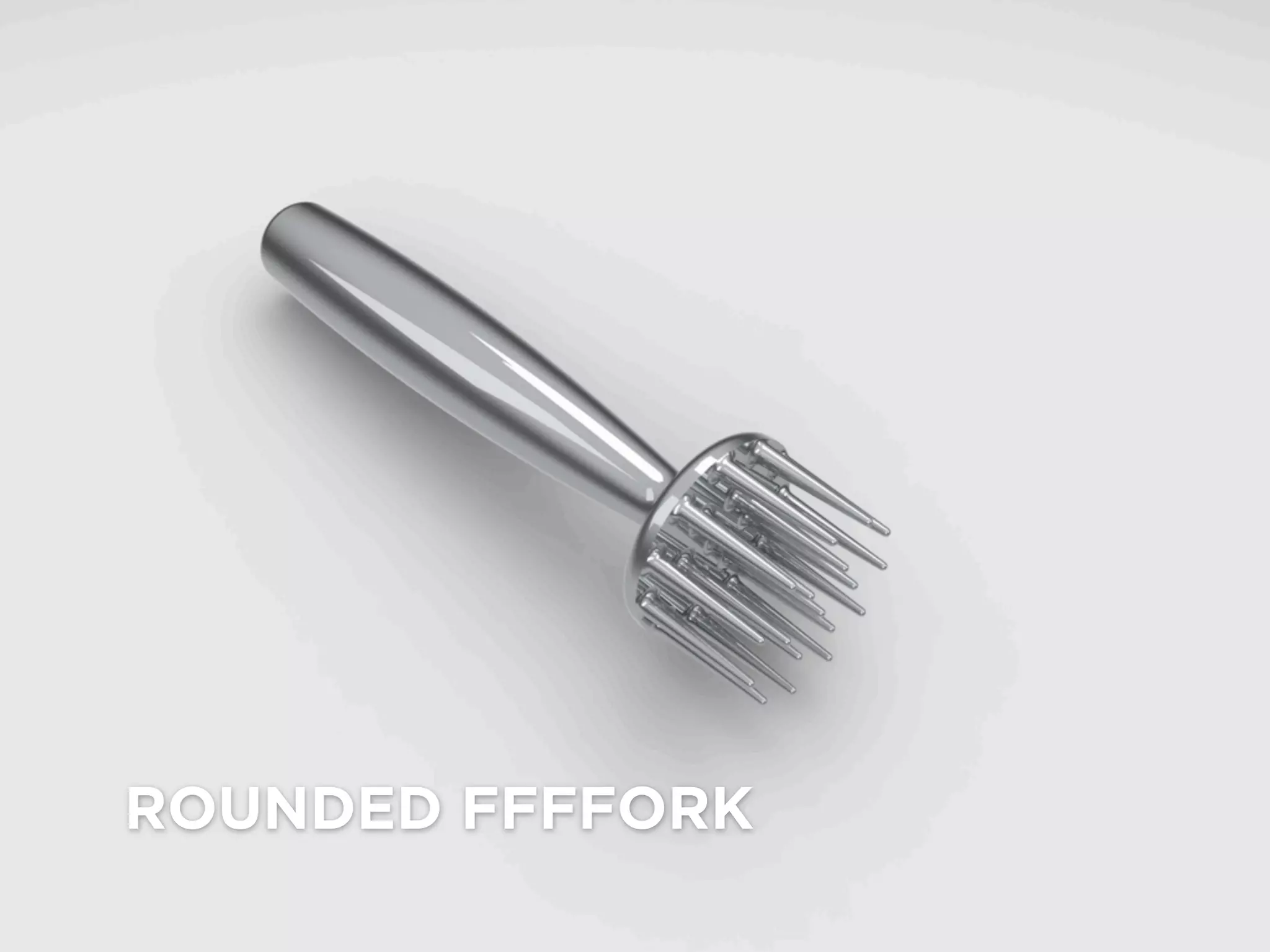 ROUNDED FFFFORK
 