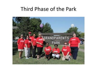 Third Phase of the Park
 
