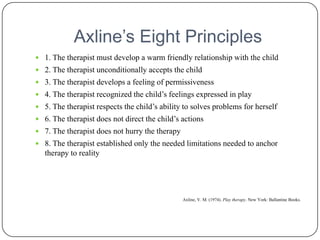 axlines eight principles of play therapy