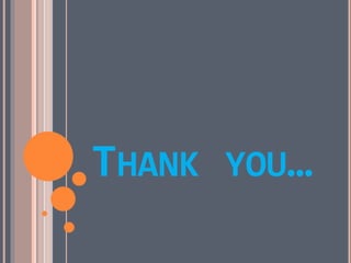 THANK YOU…
 