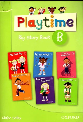 Playtime B story book