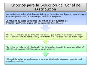 Criterios para la Selección del Canal de Distribución