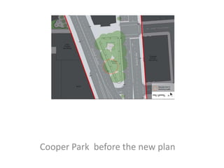 Cooper Park before the new plan