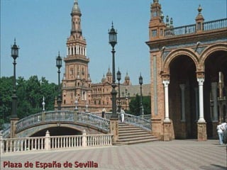 Plaza de España de Sevilla
 