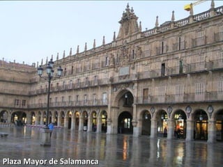 Plaza Mayor de Salamanca
 
