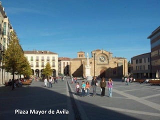 Plaza Mayor de Avila 