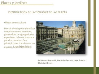 Plazas Y Jardines