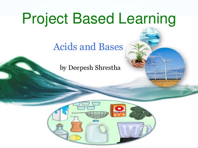 project based learning pbl acids and bases