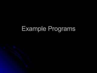Example Programs 