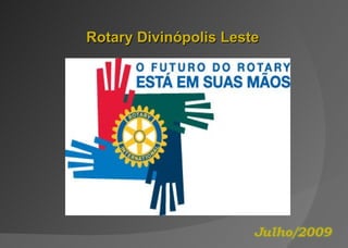 Rotary Divinópolis Leste 