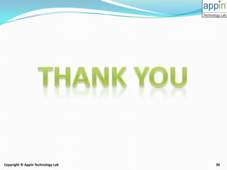 36Copyright © Appin Technology Lab
 