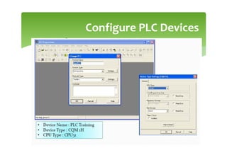 Configure PLC Devices
 