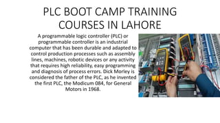 PLC BOOT CAMP TRAINING COURSES IN LAHORE.pptx