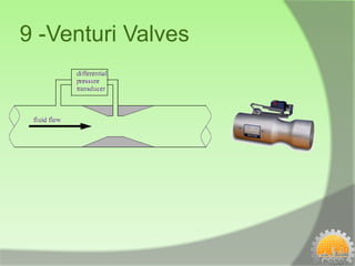 9 -Venturi Valves
 