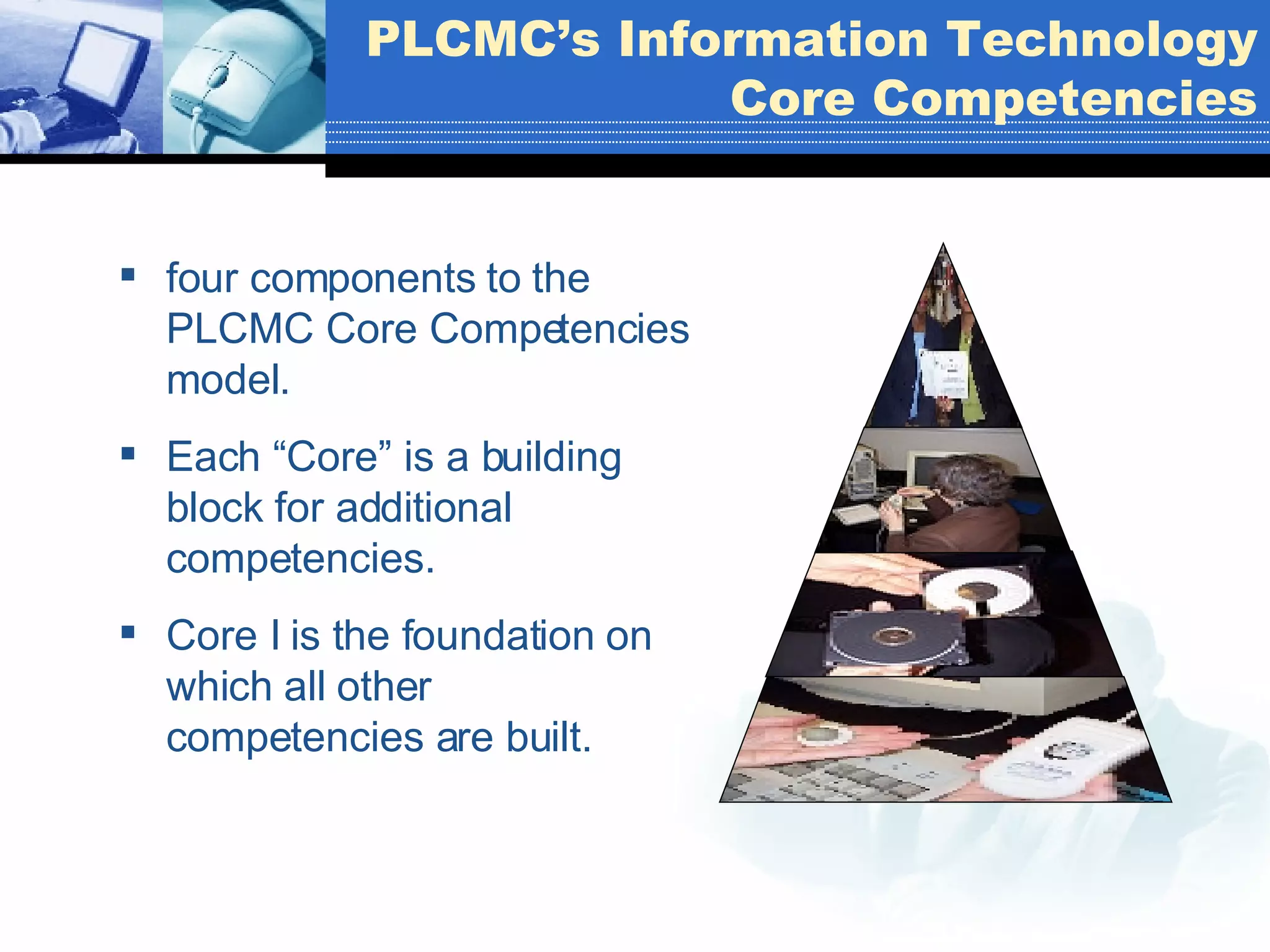 PLCMC Core Competencies PPT