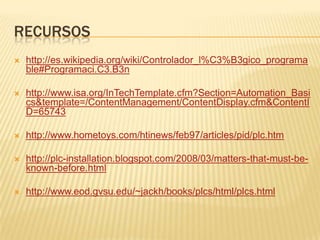 Plc  (Programmable Logic Controller)