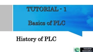 History of PLC
 