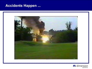 Accidents Happen ...
 