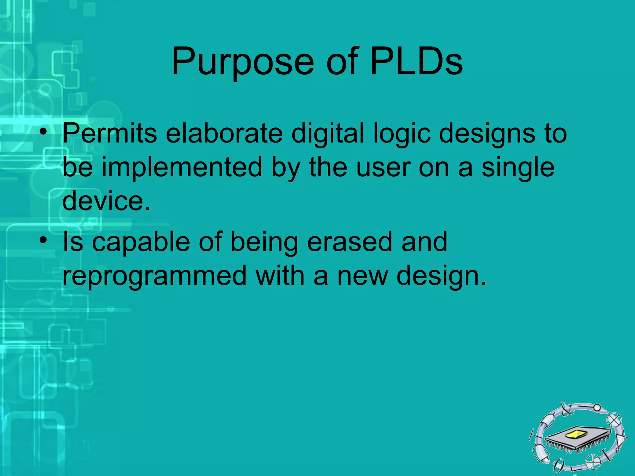 Programmable Logic Devices Plds | PPT | Programming Languages | Computing