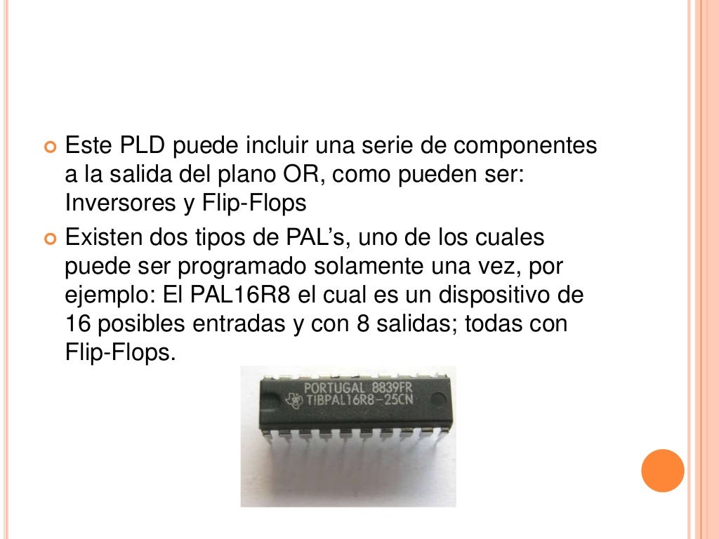 PLD’s (programmable logic device)
