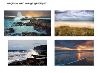 Images sourced from google images:
 