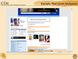 Ejemplo: Red social (MySpace)‏ 