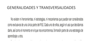 GENERALIDADES Y TRANSVERSALIDADES
 