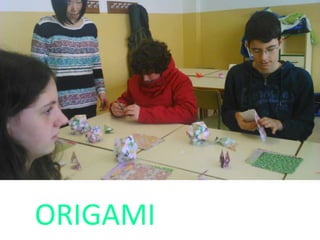 ORIGAMI
 