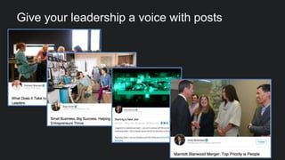 Give your leadership a voice with posts
 