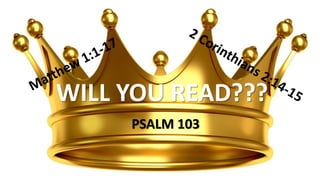 PSALM 103
 