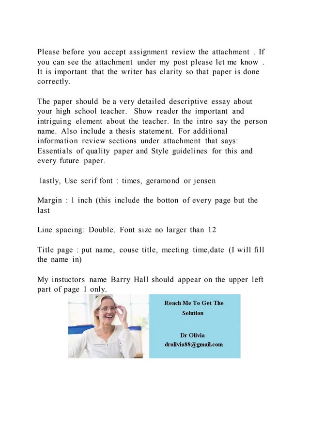 Please before you accept assignment review the attachment . If you c