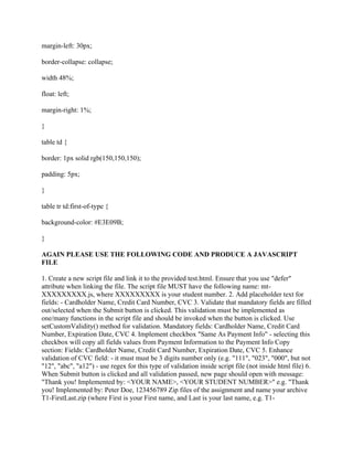 Please help with creating a javascript file to produce the outcome bel ...