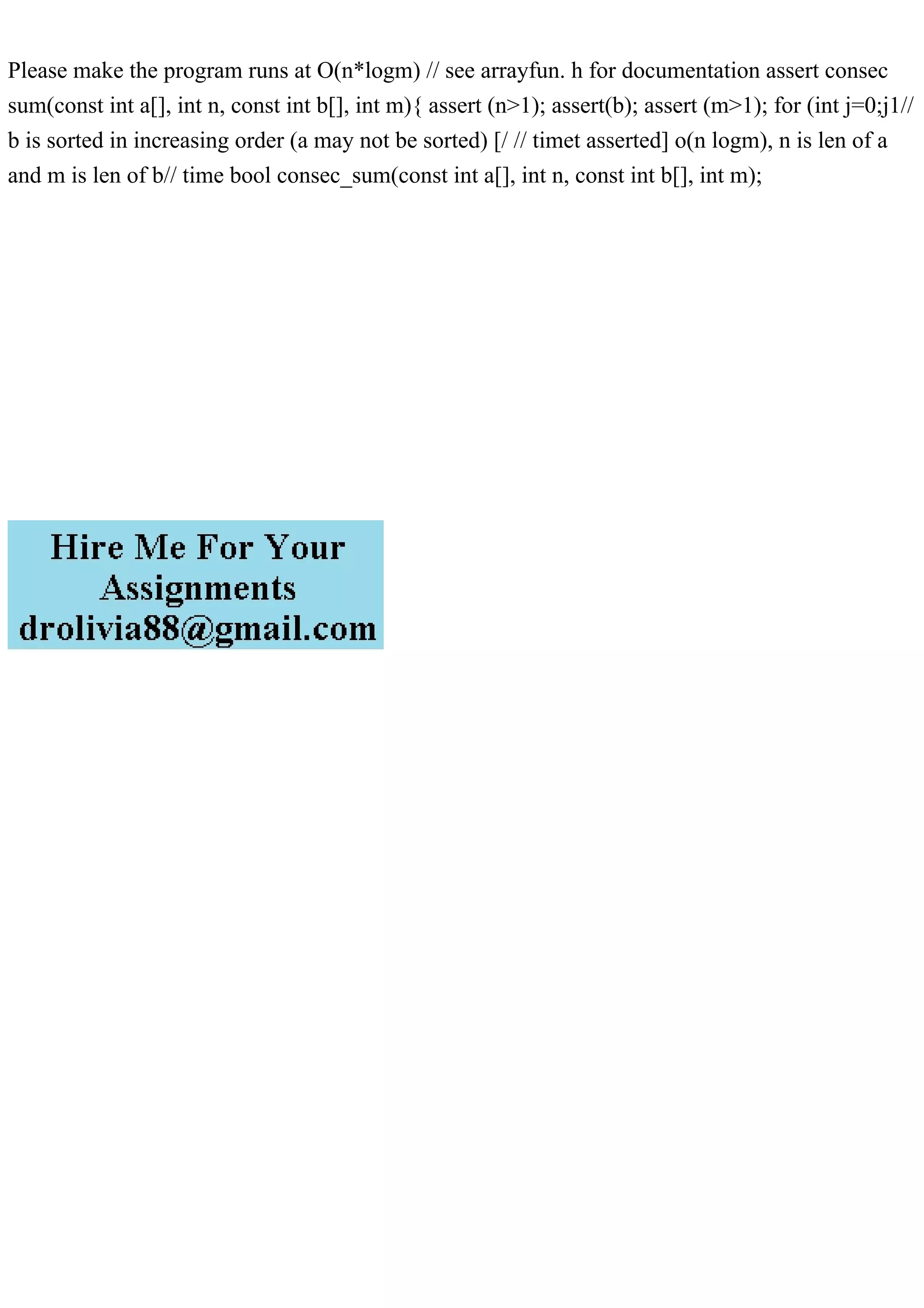 Please make the program runs at O(nlogm) see arrayfun. h for doc.pdf