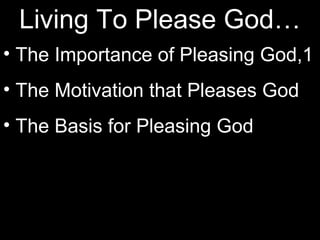 Pleasing god 2 | PPT